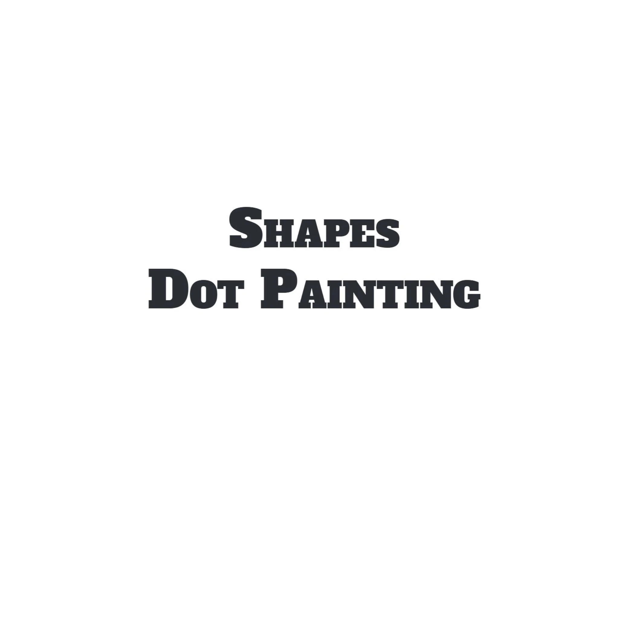 Shape Dot Painting Worksheets